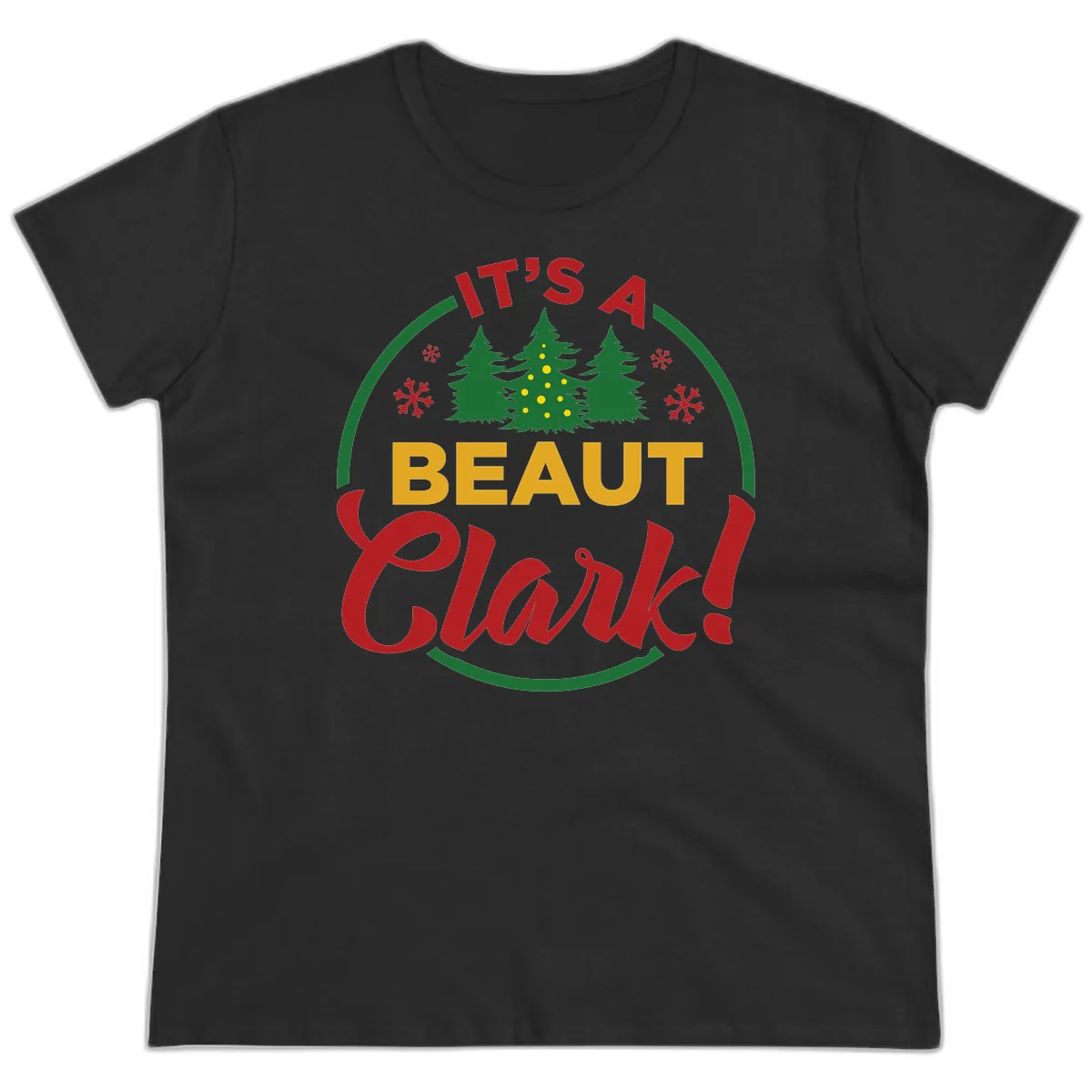 Its A Beaut Clark Christmas Design Ladies Tee in Black