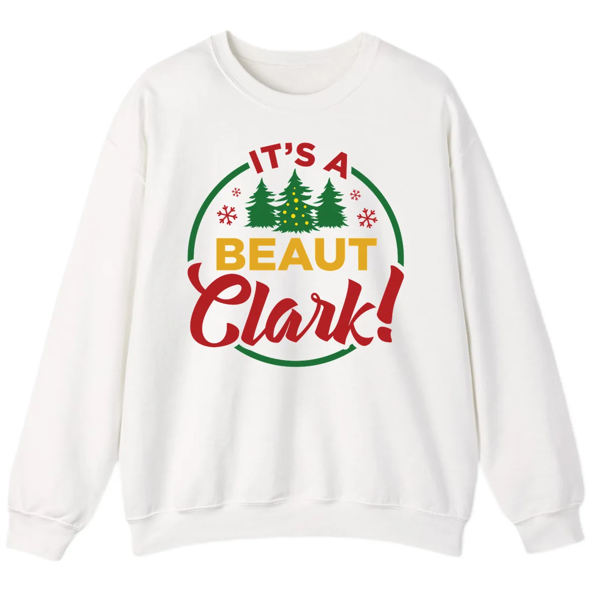 Its A Beaut Clark Christmas Design Sweatshirt in White