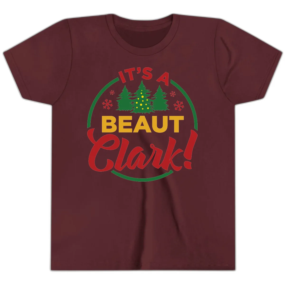 Its A Beaut Clark Christmas Design Youth T-Shirt in Maroon