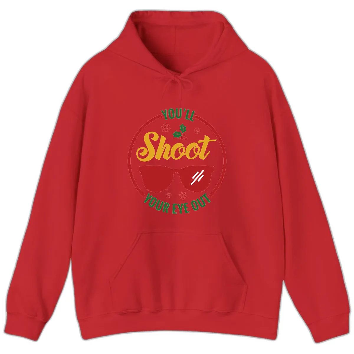 You'll Shoot Your Eye Out Hoodie in Red