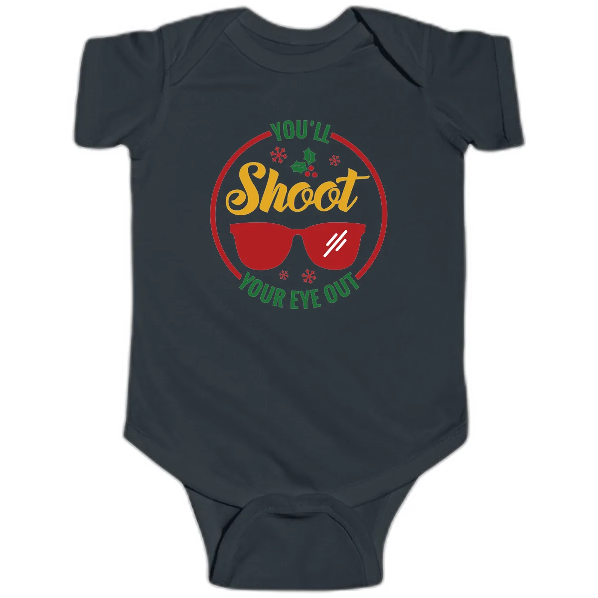 You'll Shoot Your Eye Out Baby Onesie in Black