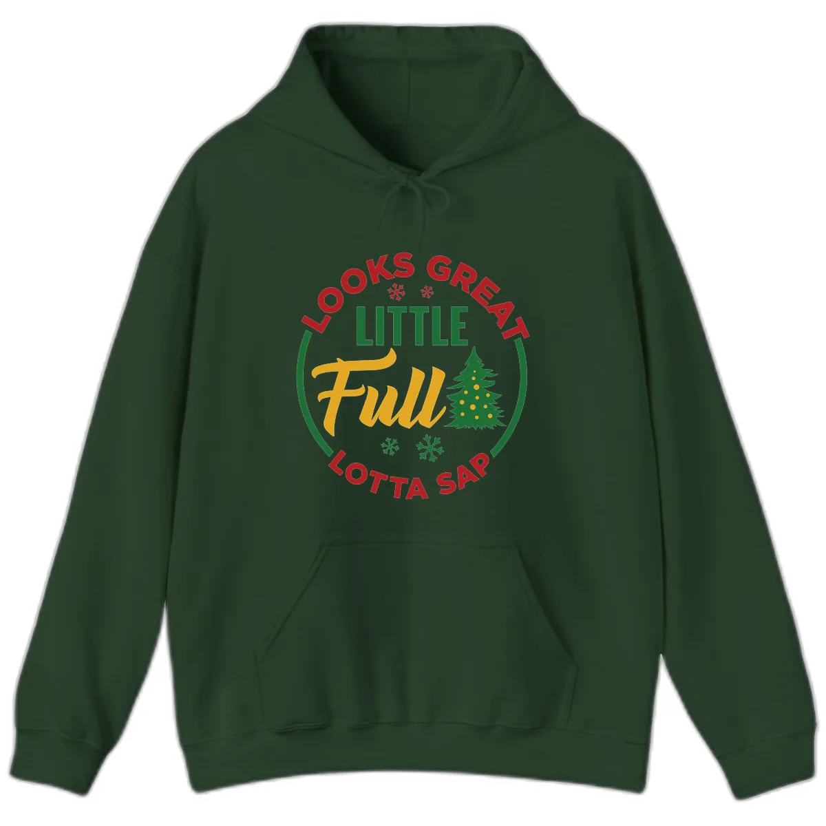 Looks Great Little Full Lotta Sap Hoodie in Forest Green