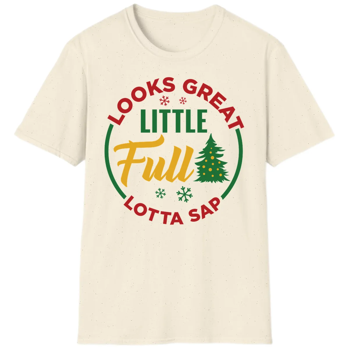 Looks Great Little Full Lotta Sap T-Shirt in Natural