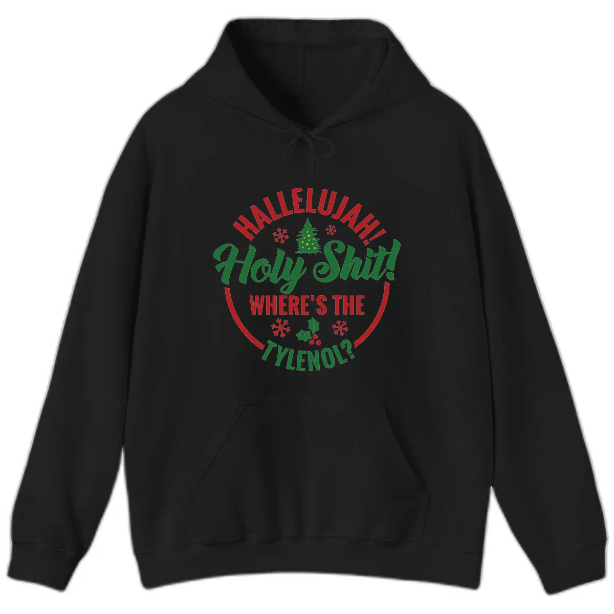Hallelujah Holy Shit Tylenol Graphic Hoodie in Black