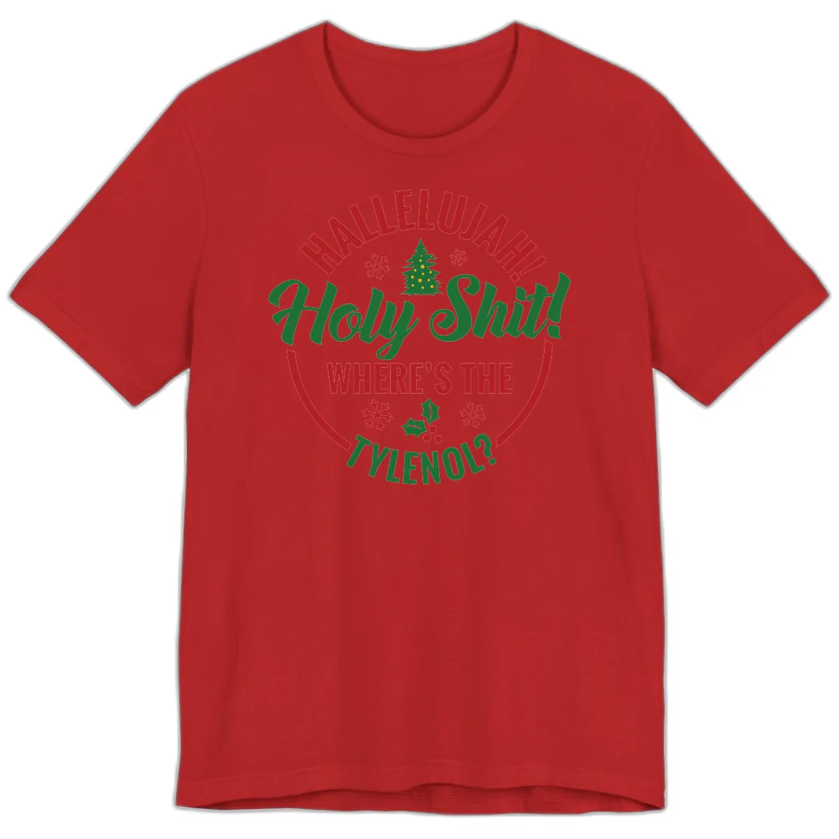 Hallelujah Holy Shit Tylenol Graphic Premium T-Shirt in Red