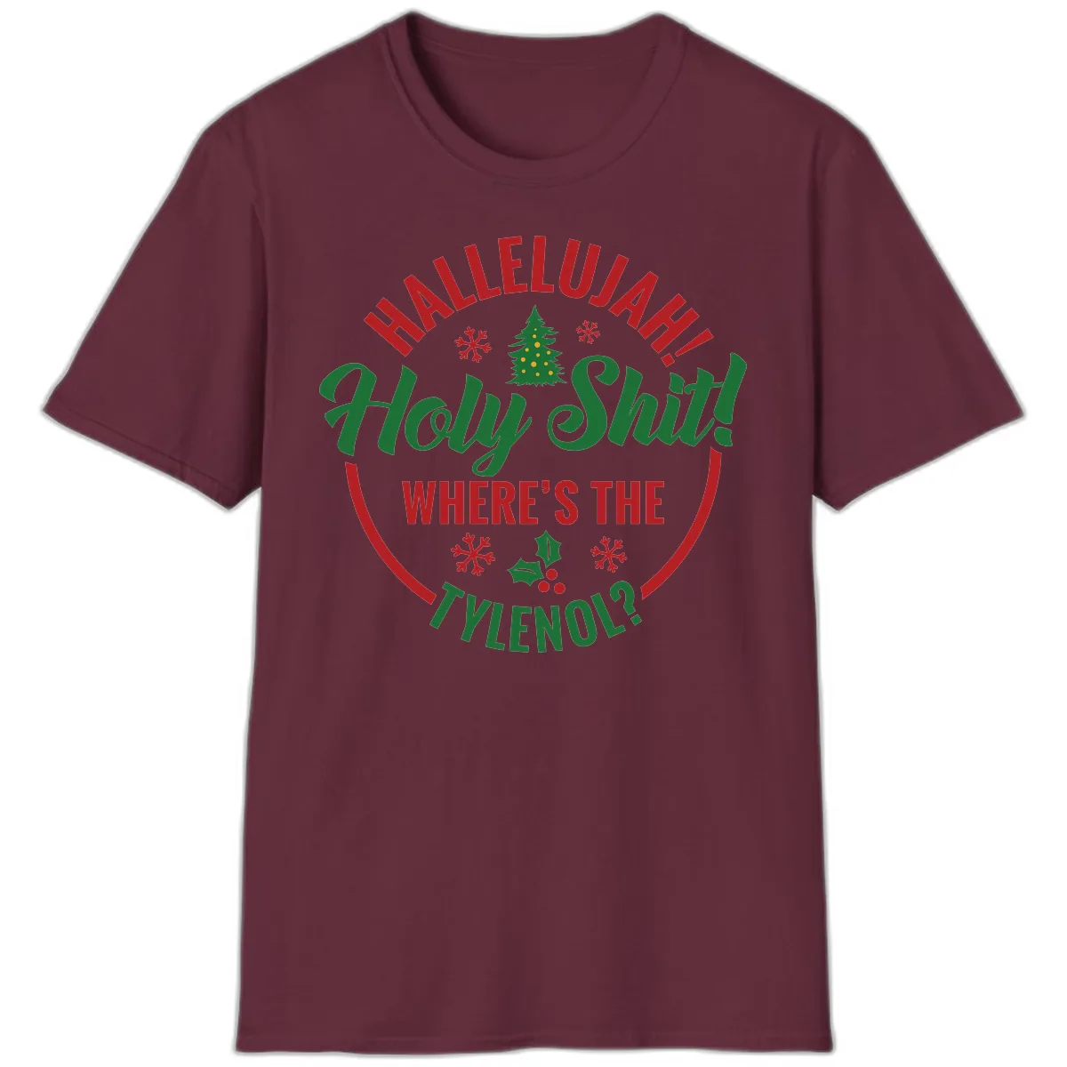 Hallelujah Holy Shit Tylenol Graphic T-Shirt in Maroon