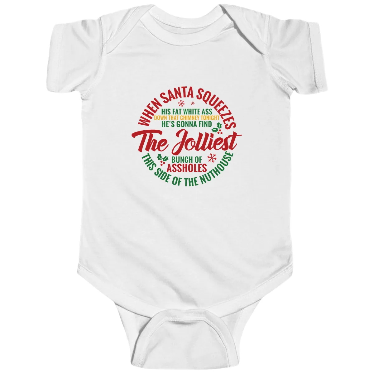 When Santa Squeezes The Jolliest Baby Onesie in White