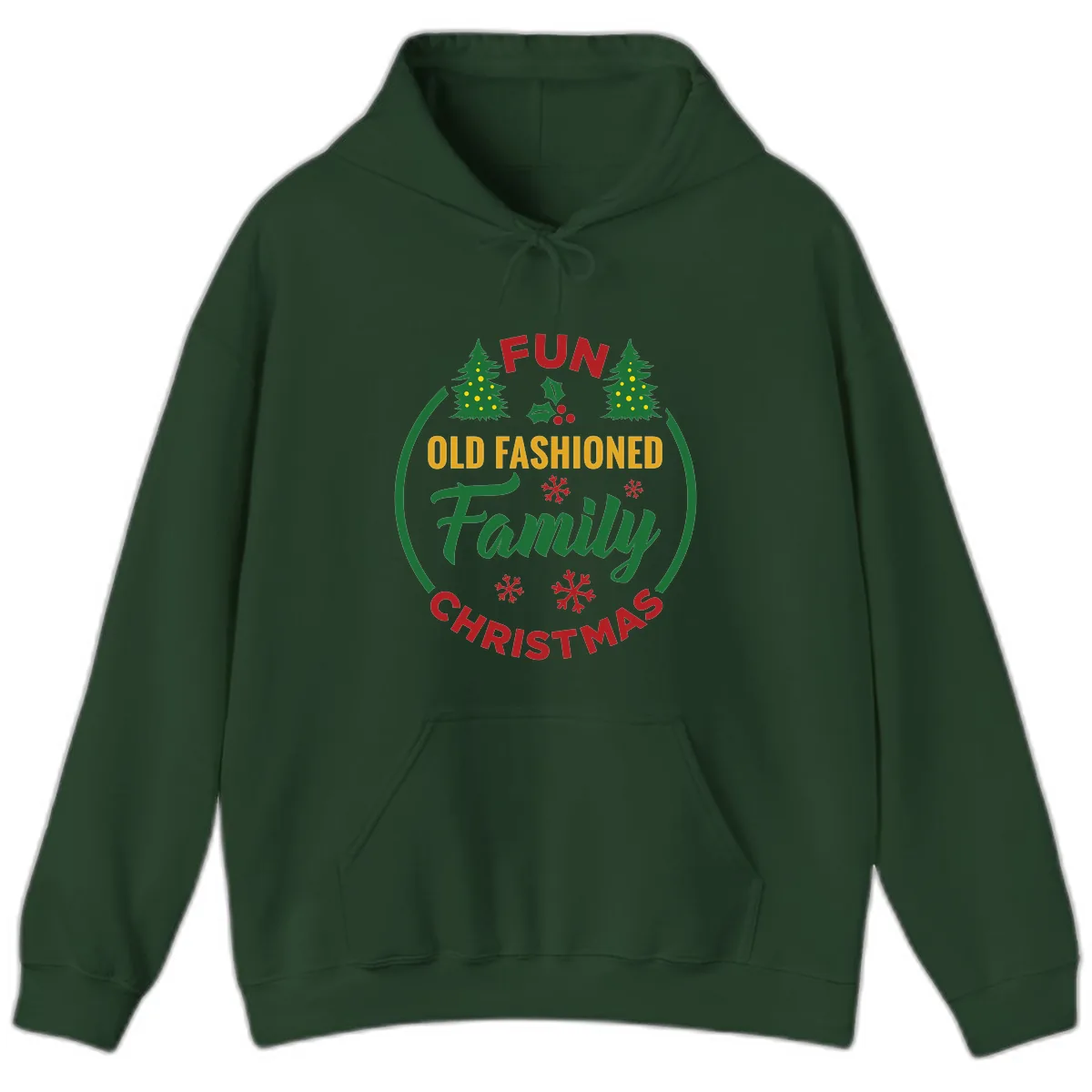 Old Fashioned Family Christmas Fun Hoodie in Forest Green
