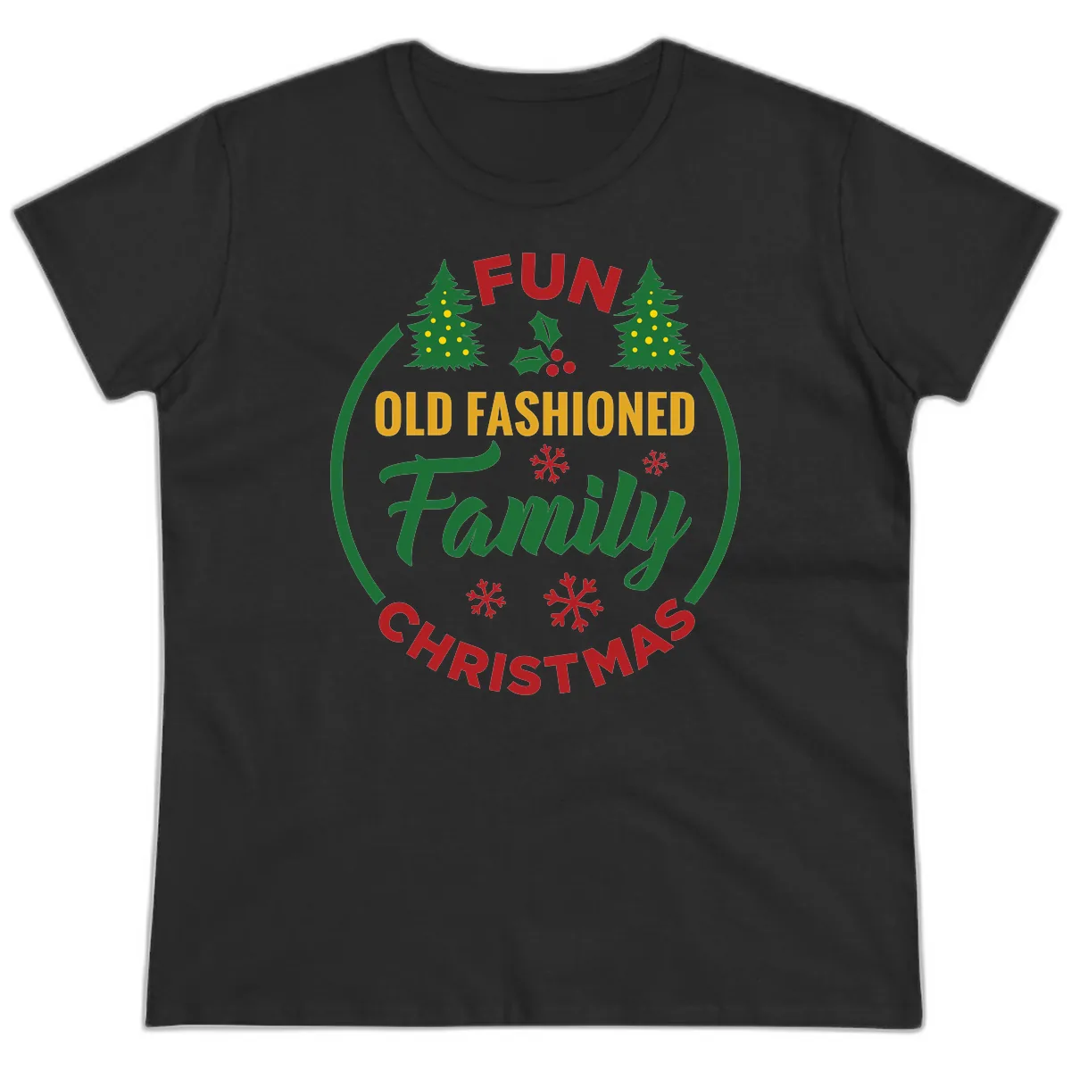 Old Fashioned Family Christmas Fun Ladies Tee in Black
