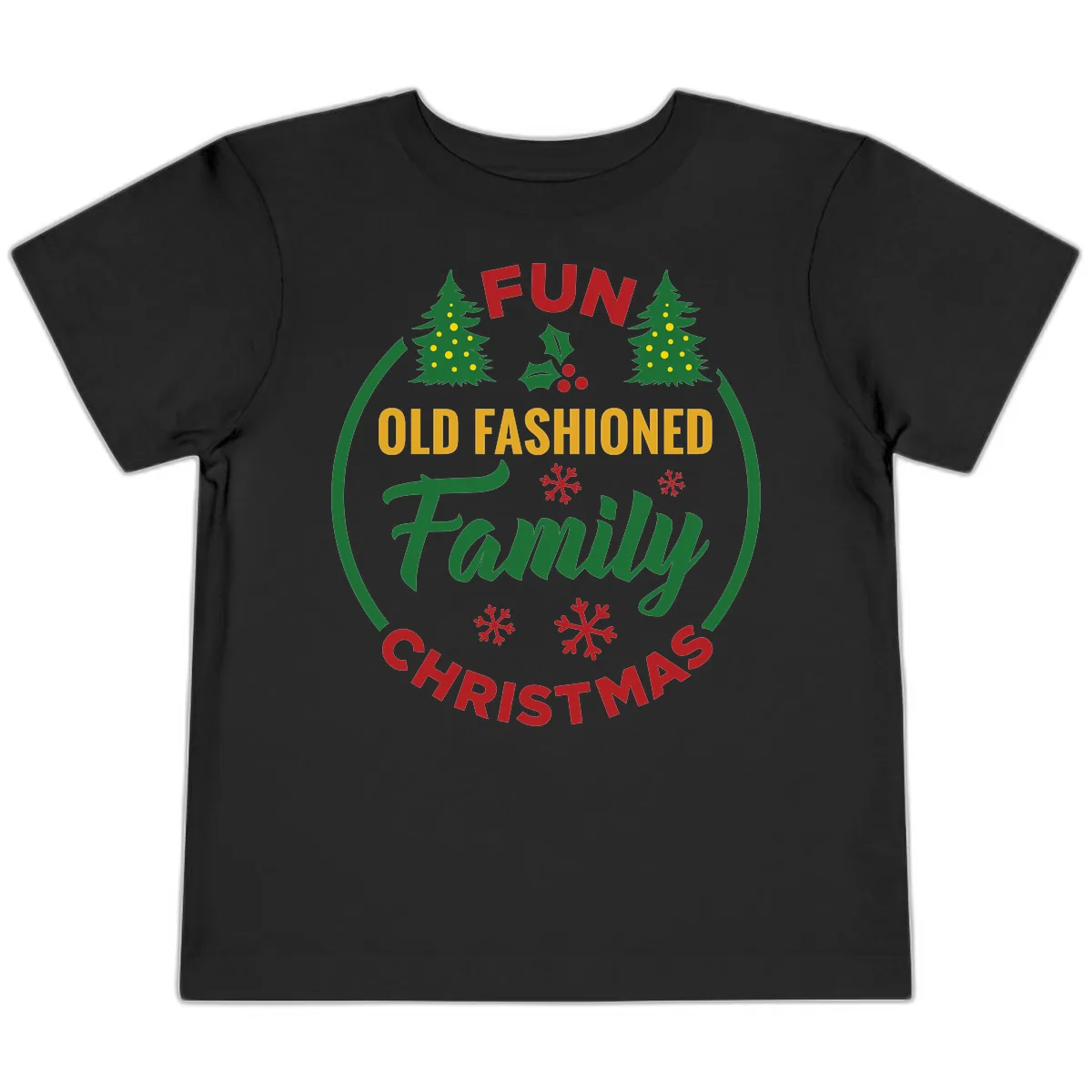Old Fashioned Family Christmas Fun Toddler T-Shirt in Black