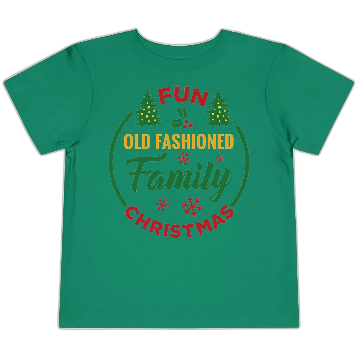 Old Fashioned Family Christmas Fun Toddler T-Shirt in Kelly