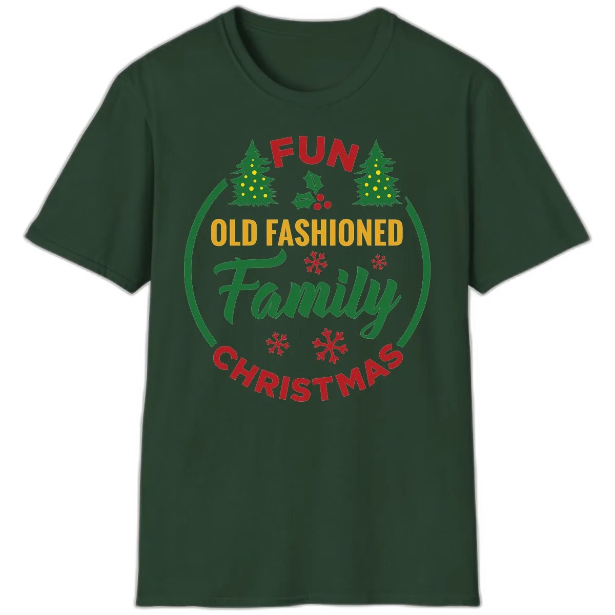 Old Fashioned Family Christmas Fun T-Shirt in Forest Green