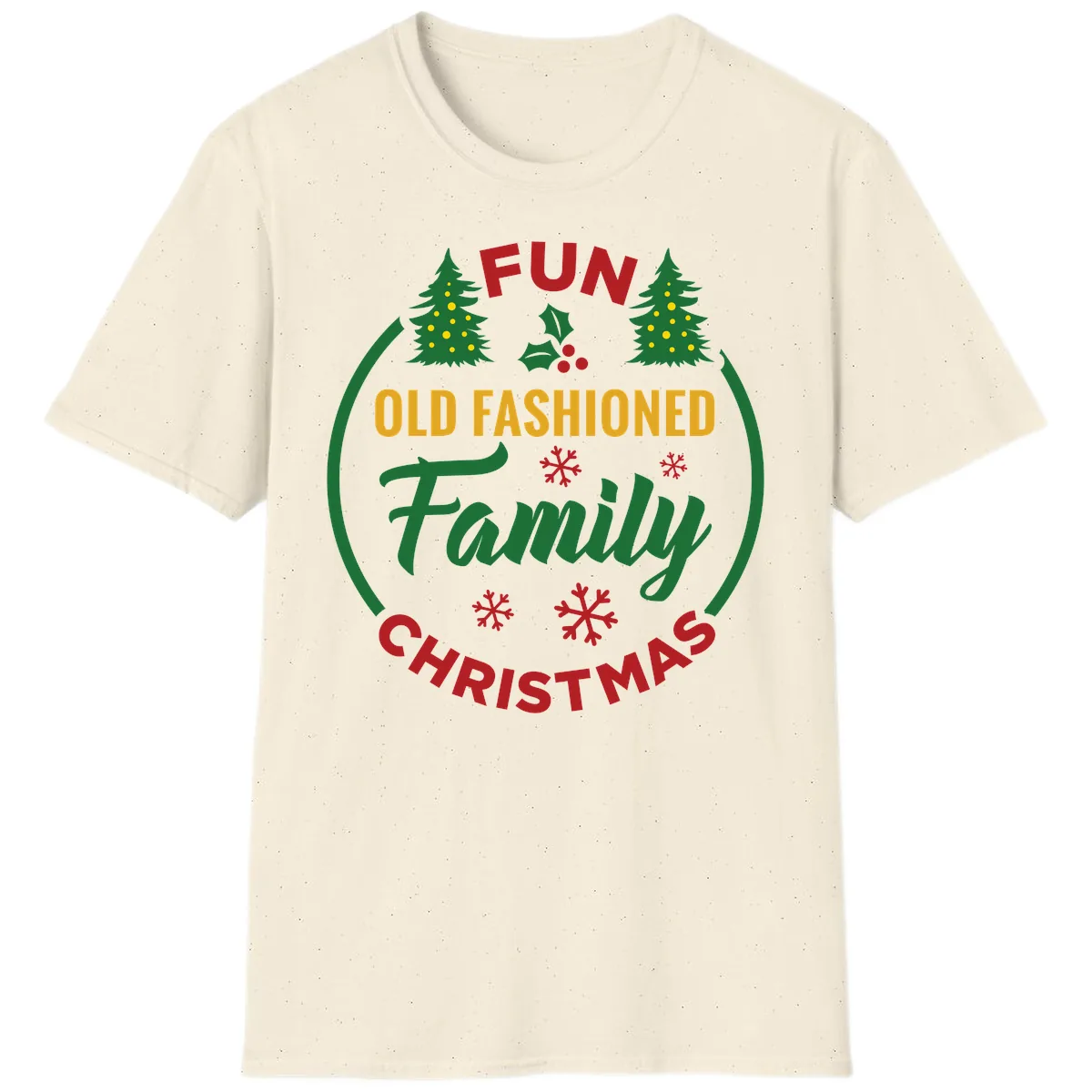 Old Fashioned Family Christmas Fun T-Shirt in Natural
