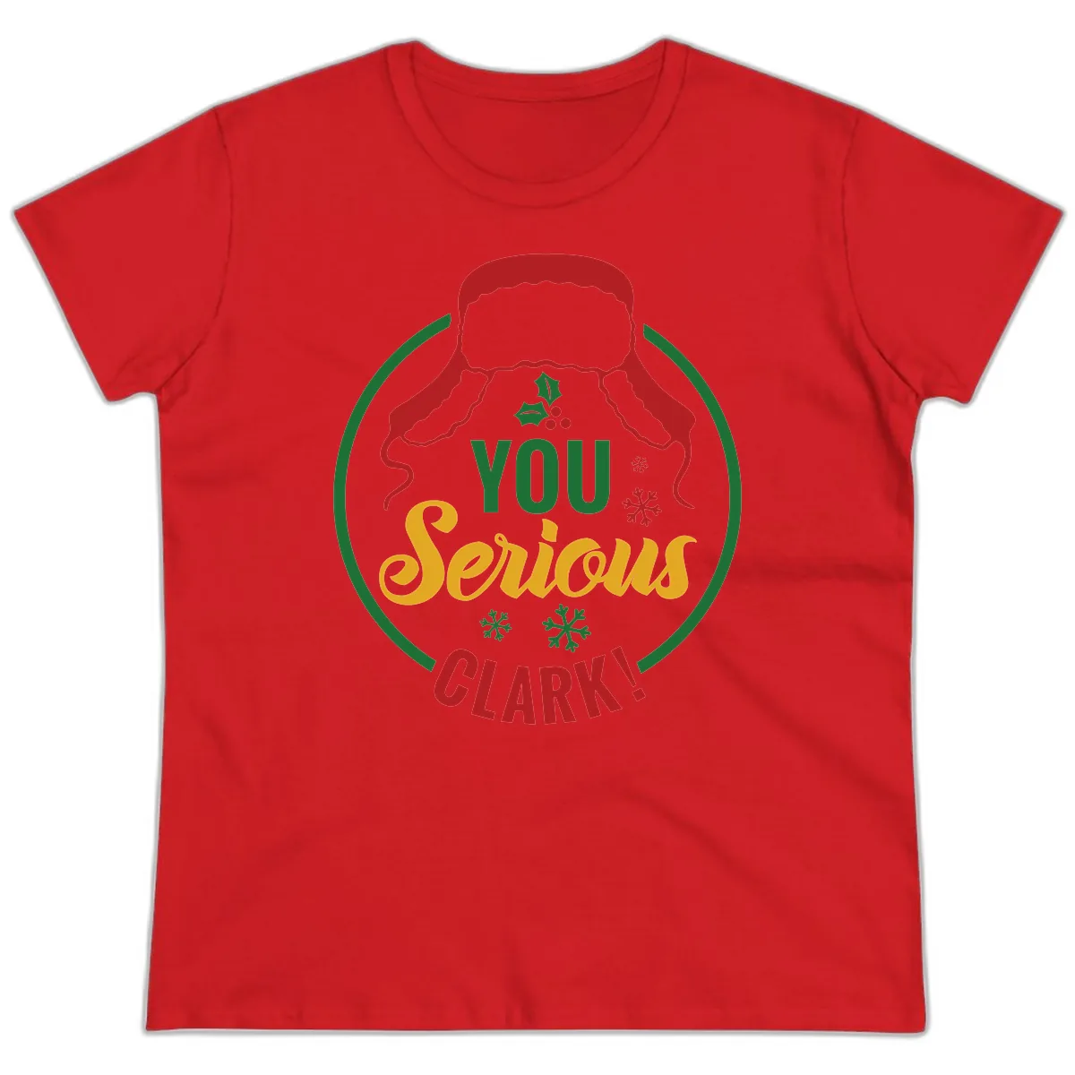 You Serious Clark Christmas Graphic Ladies Tee in Red