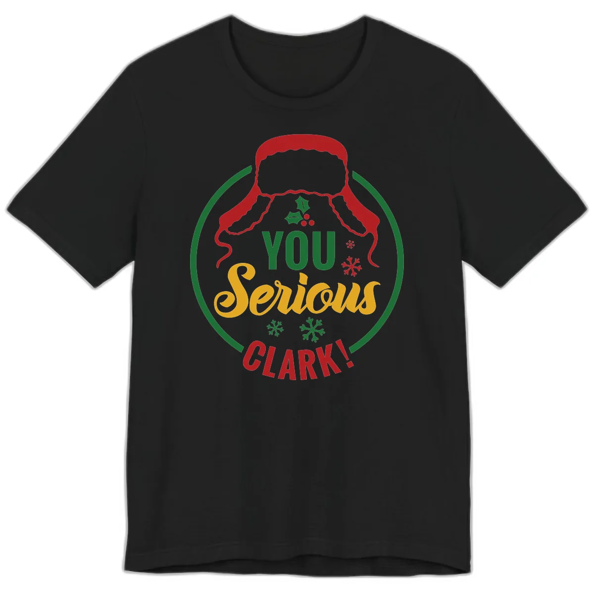You Serious Clark Christmas Graphic Premium T-Shirt in Black