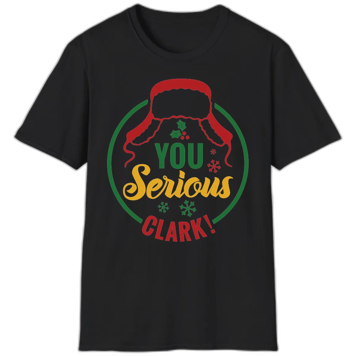 You Serious Clark Christmas Graphic T-Shirt in Black