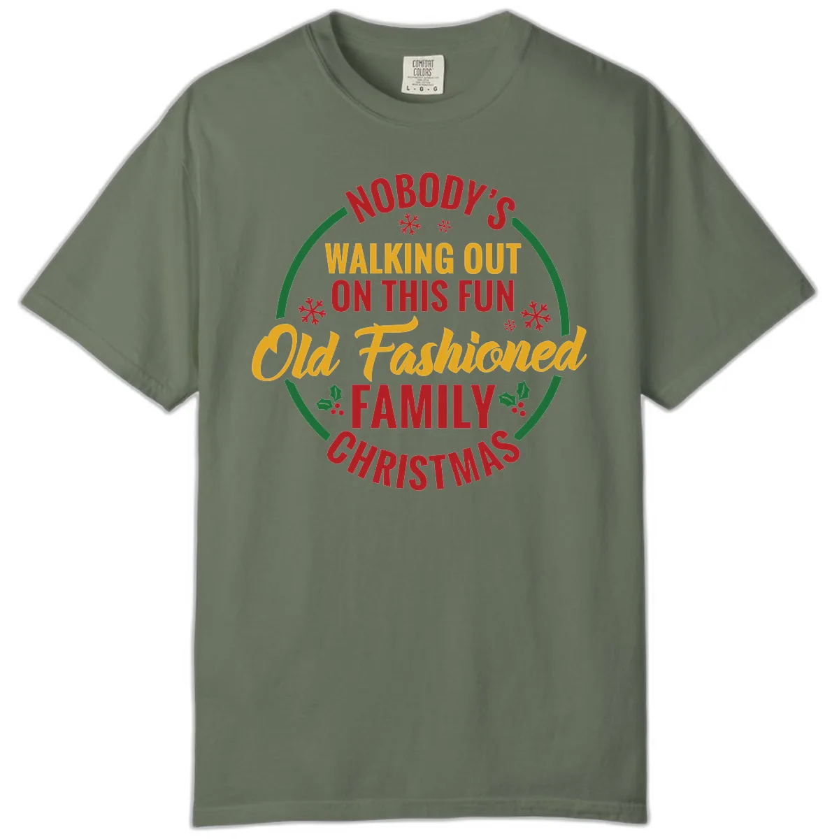 Old Fashioned Family Christmas Typography Comfort Color in Moss