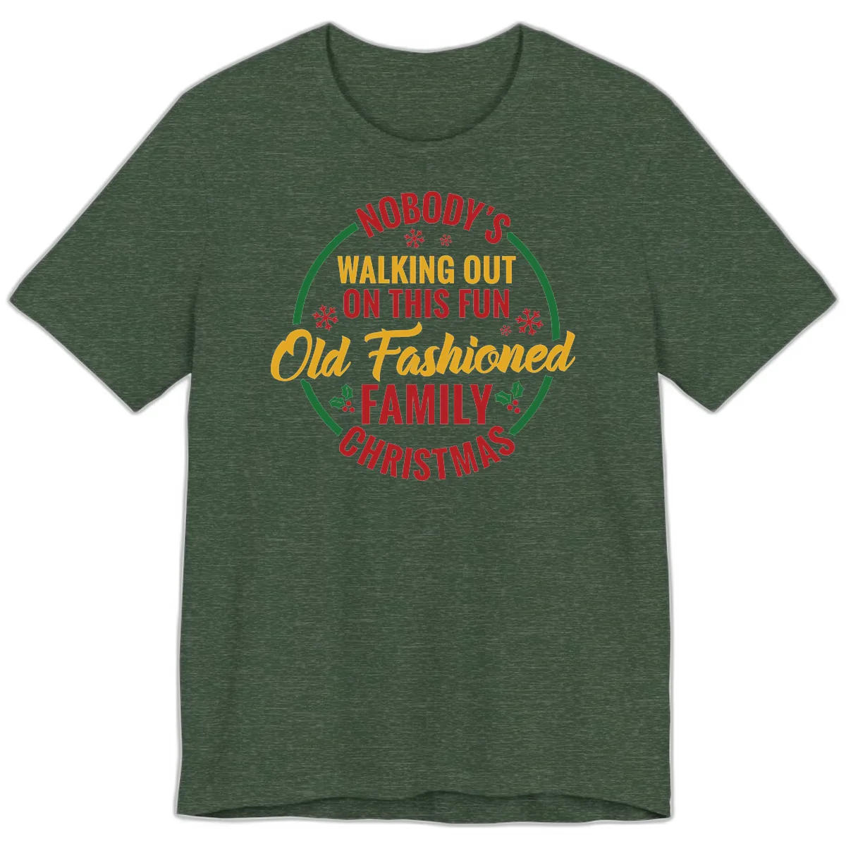 Old Fashioned Family Christmas Typography Premium T-Shirt in Heather Forest