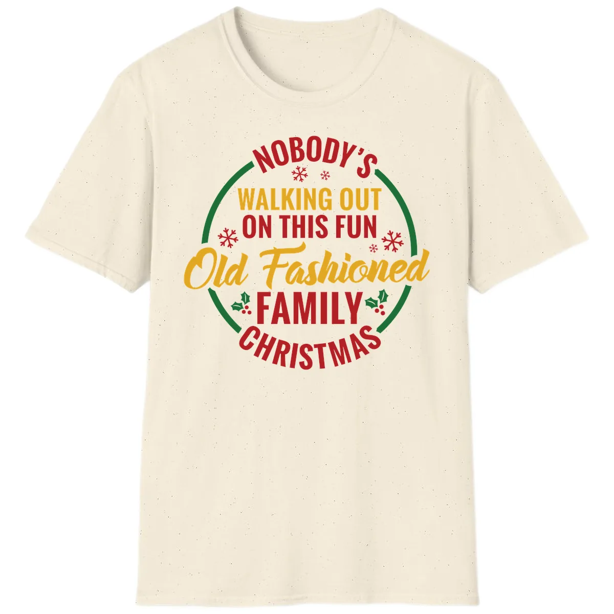 Old Fashioned Family Christmas Typography T-Shirt in Natural