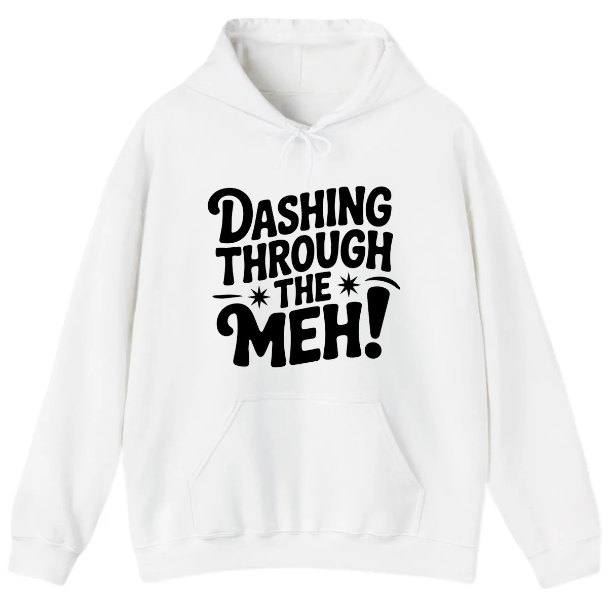 Dashing Through The Meh Typography Hoodie in White