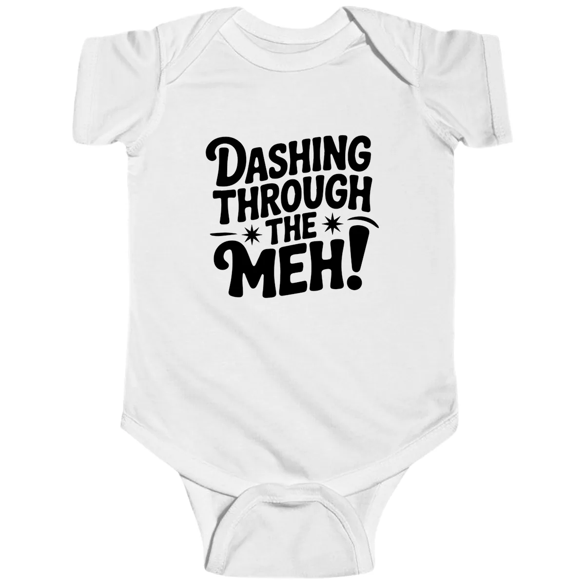 Dashing Through The Meh Typography Baby Onesie in White