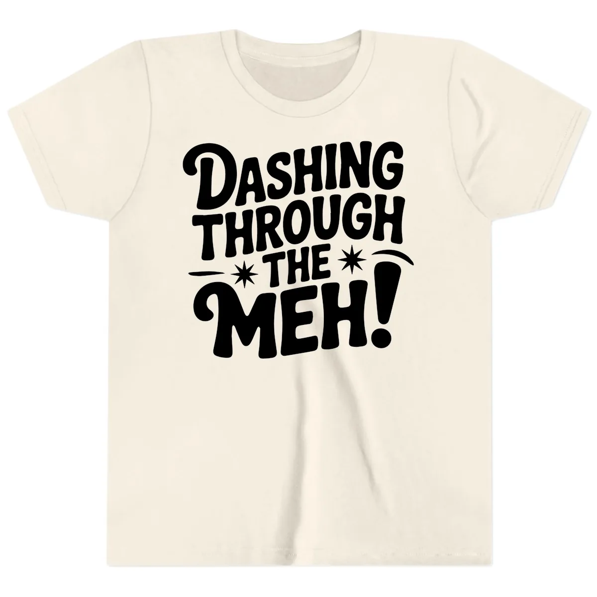 Dashing Through The Meh Typography Youth T-Shirt in Natural