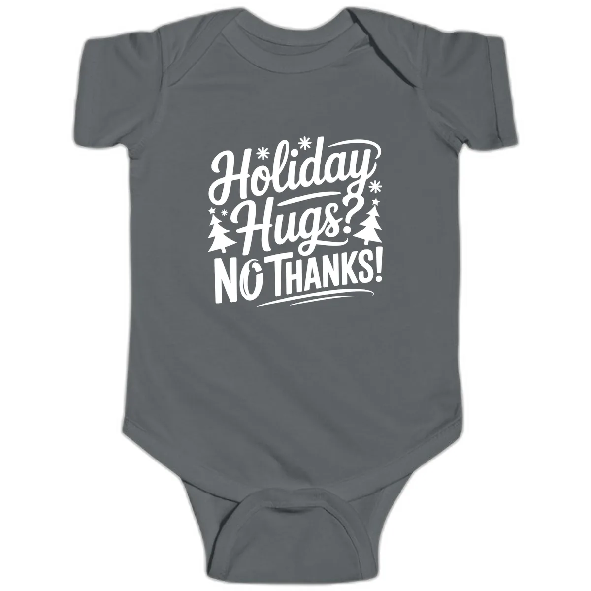 Holiday Hugs No Thanks Typography Baby Onesie in Charcoal