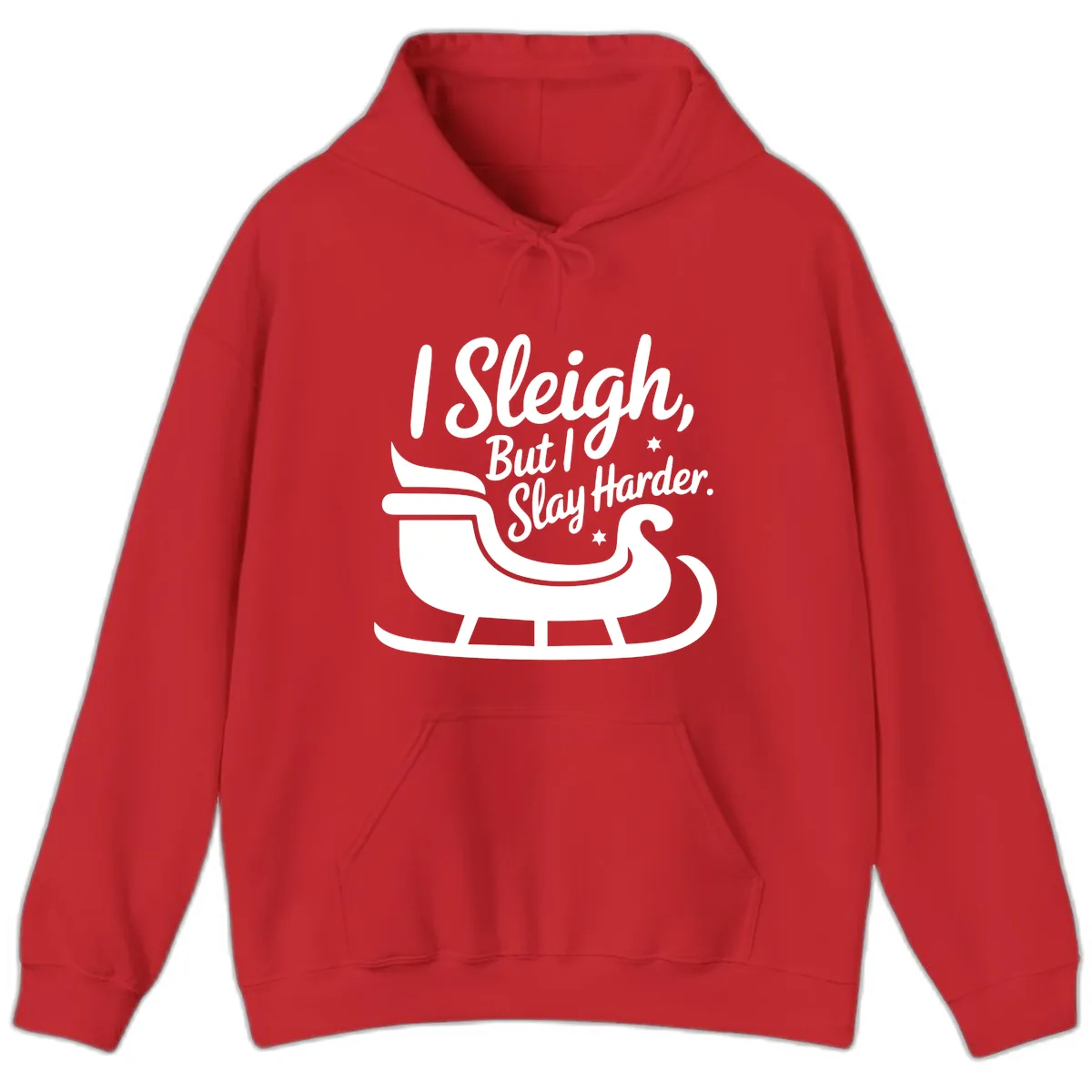 I Sleigh But I Slay Harder Hoodie in Red