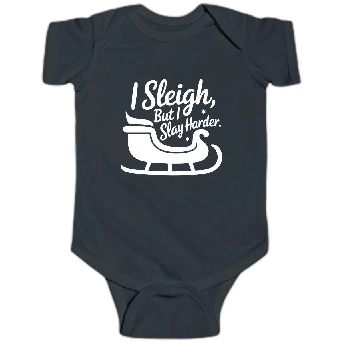I Sleigh But I Slay Harder Baby Onesie in Black