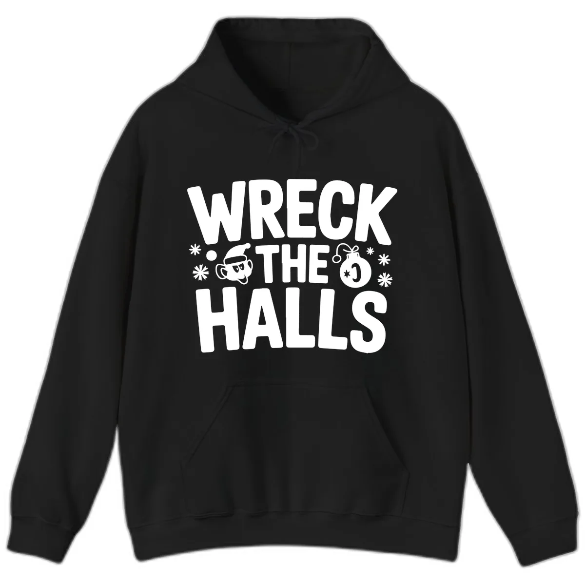 Wreck the Halls Christmas Phrase Hoodie in Black