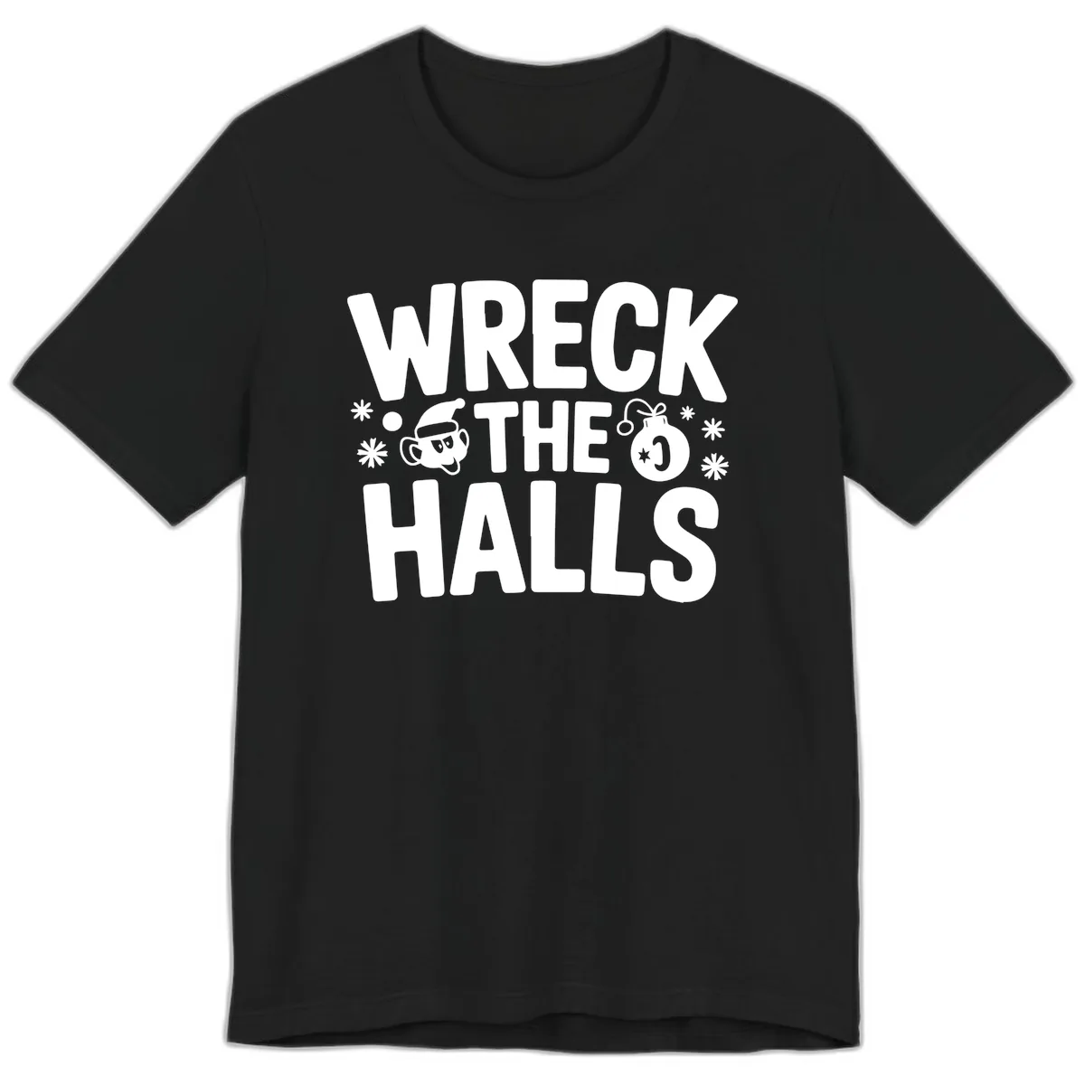 Wreck the Halls Christmas Phrase Premium T-Shirt in Black