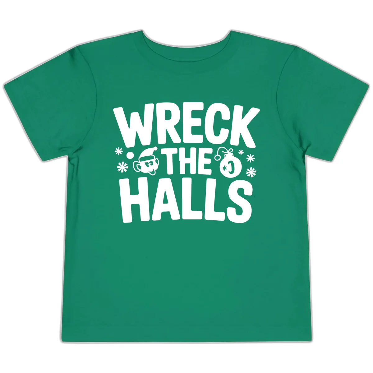 Wreck the Halls Christmas Phrase Toddler T-Shirt in Kelly