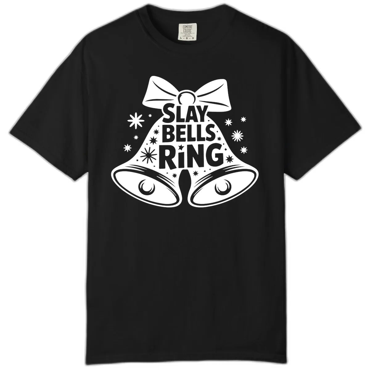 Slay Bells Ring Design Comfort Color in Black