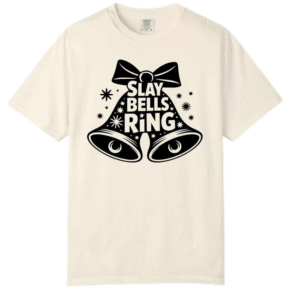 Slay Bells Ring Design Comfort Color in Ivory