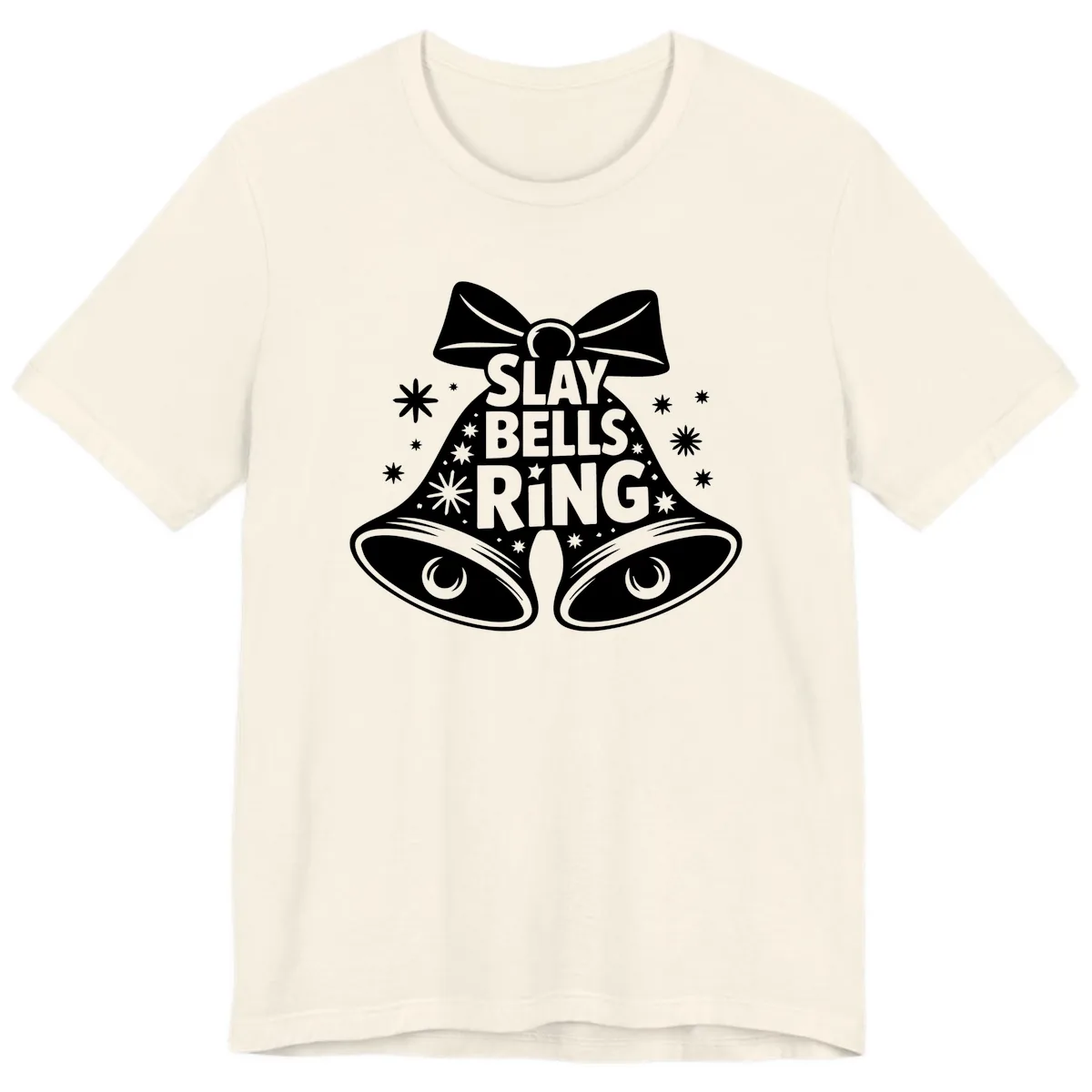 Slay Bells Ring Design Premium T-Shirt in Natural