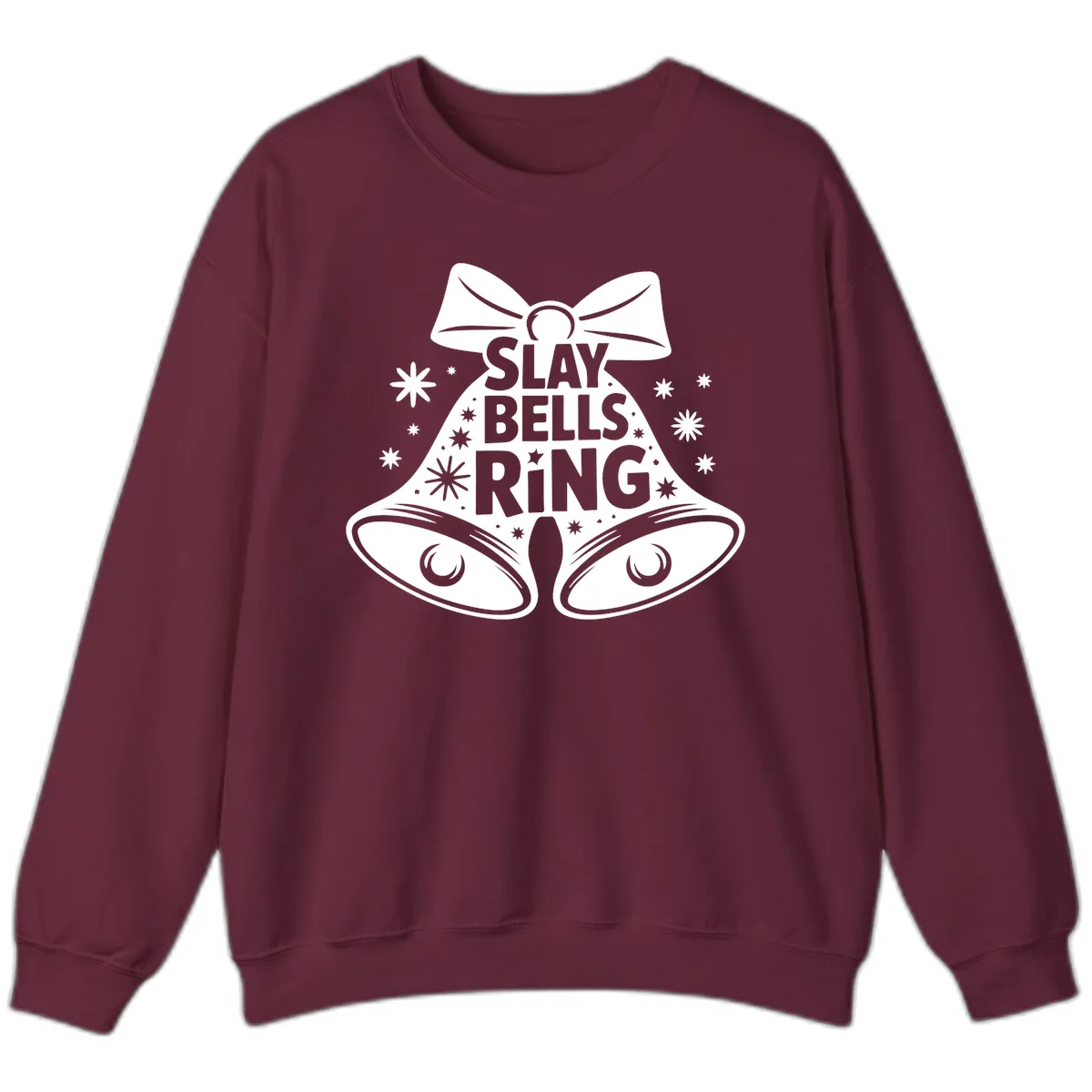 Slay Bells Ring Design Sweatshirt in Maroon