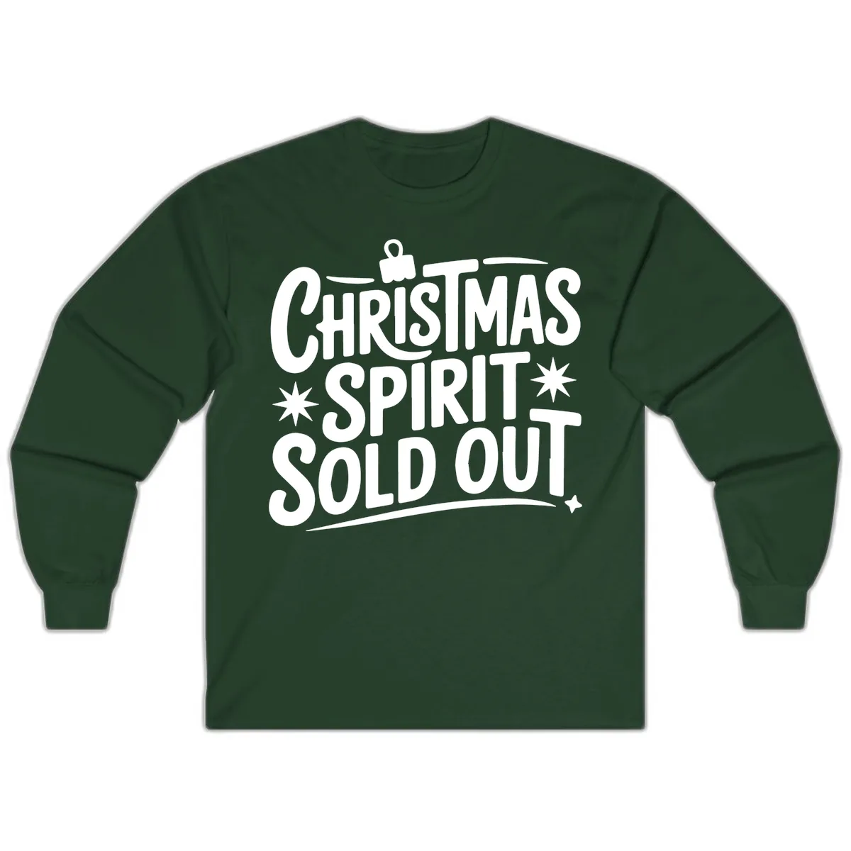 Christmas Spirit Sold Out Graphic Long Sleeve in Forest Green