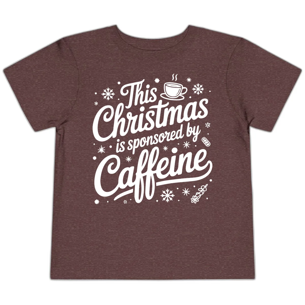 Christmas Sponsored By Caffeine Typography Toddler T-Shirt in Heather Maroon