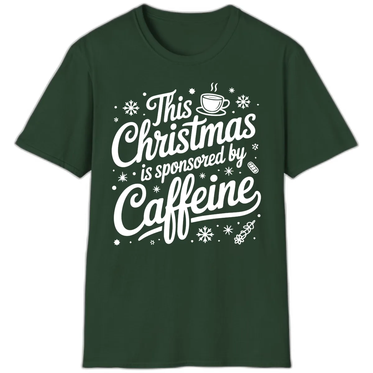 Christmas Sponsored By Caffeine Typography T-Shirt in Forest Green