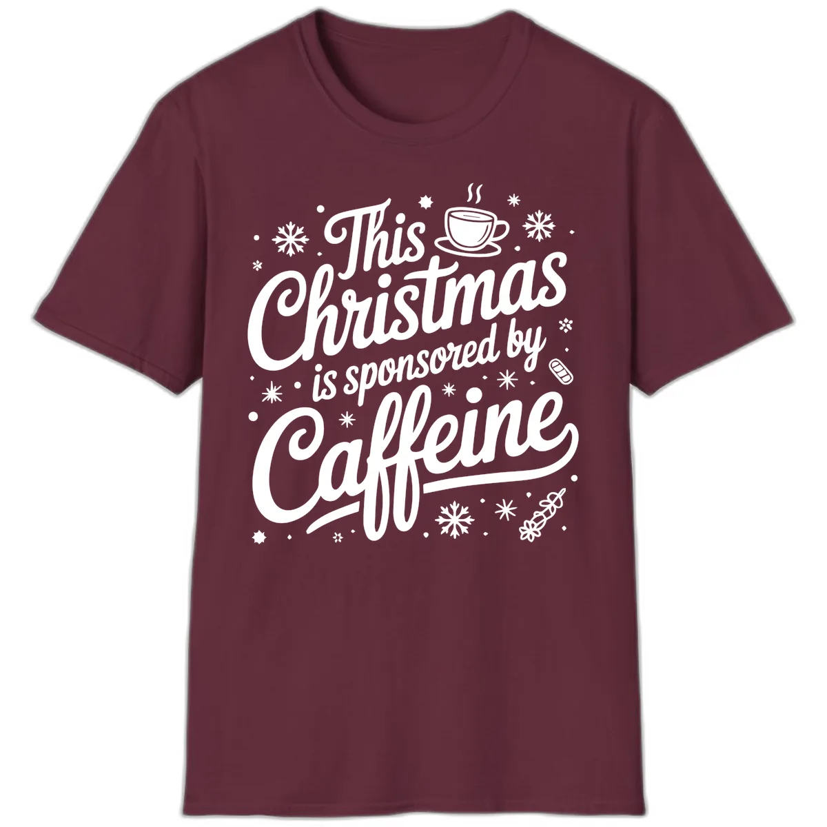 Christmas Sponsored By Caffeine Typography T-Shirt in Maroon