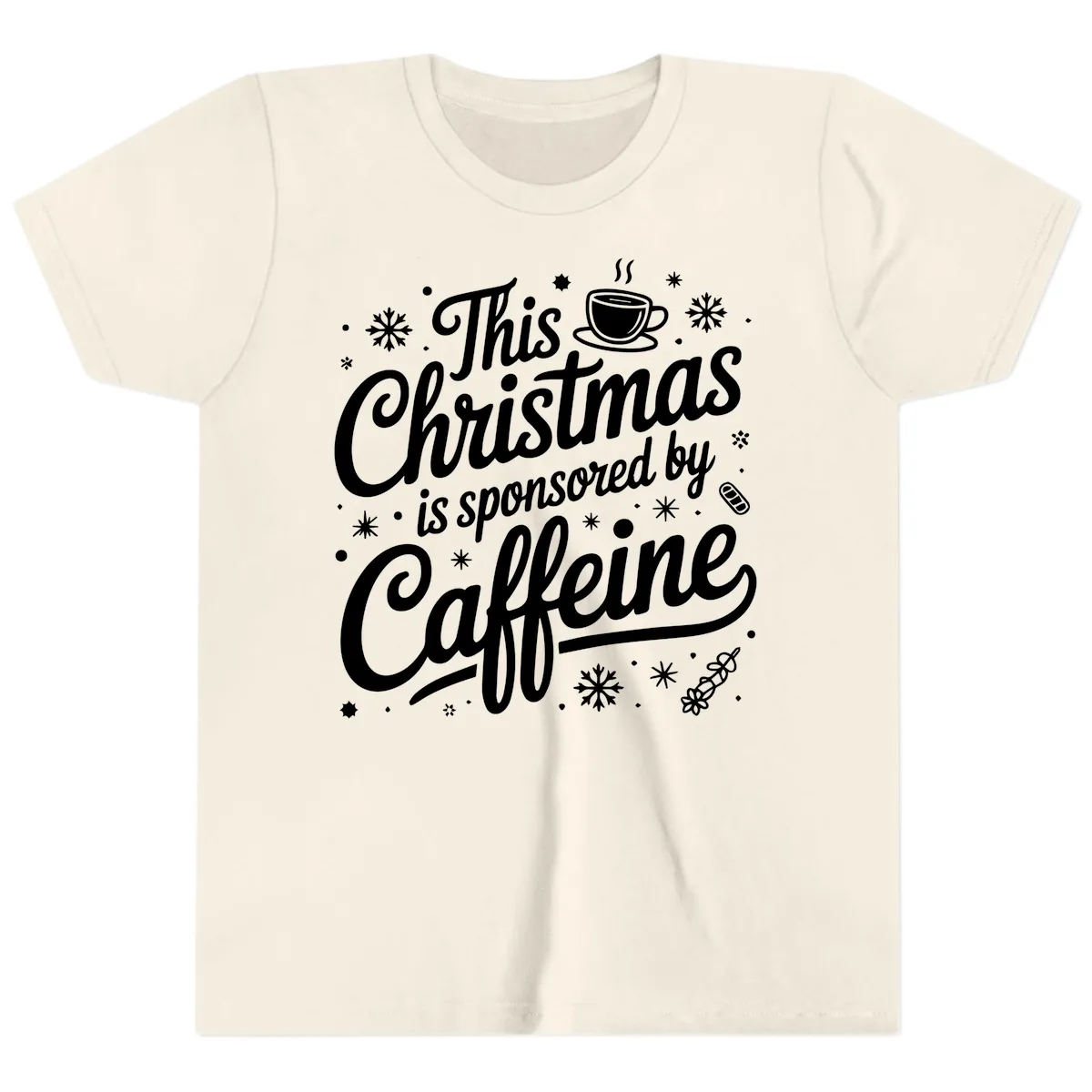 Christmas Sponsored By Caffeine Typography Youth T-Shirt in Natural