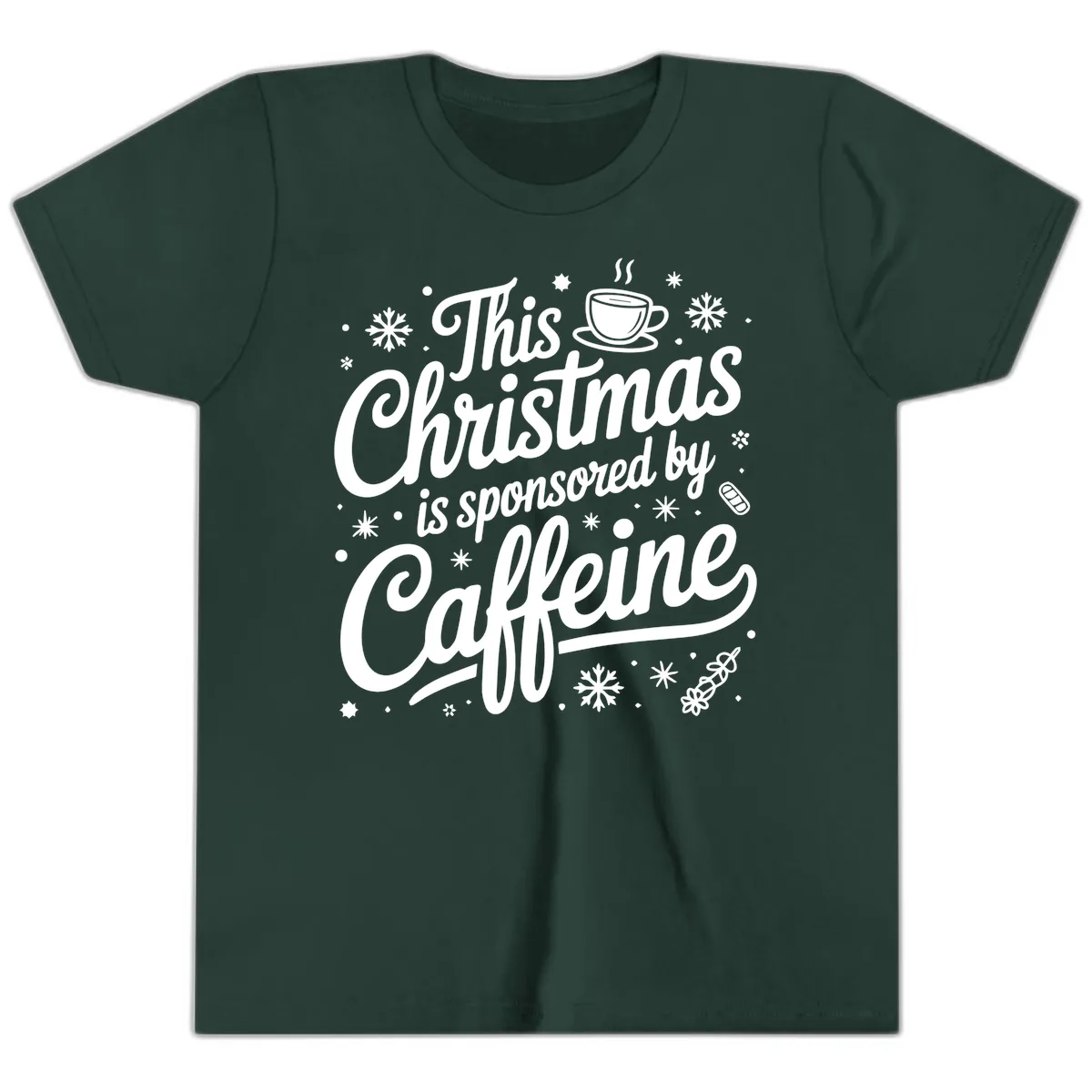Christmas Sponsored By Caffeine Typography Youth T-Shirt in Forest