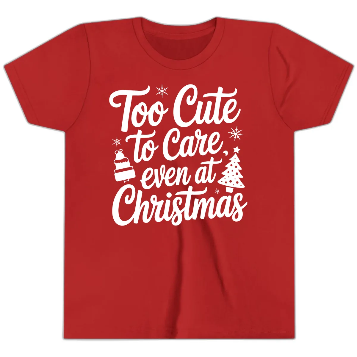 Too Cute To Care Christmas Youth T-Shirt in Red