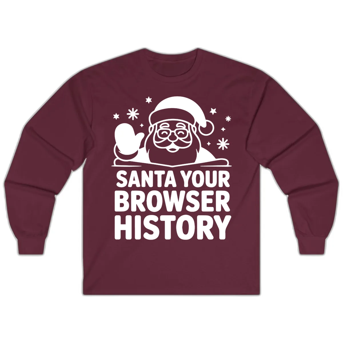 Santa Your Browser History Graphic Long Sleeve in Maroon