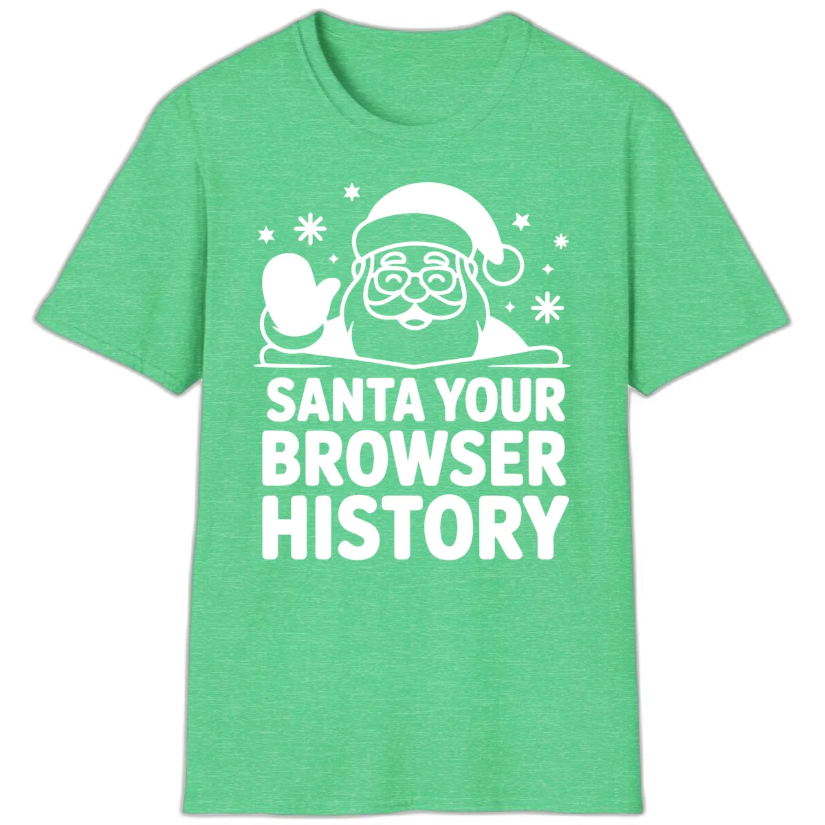 Santa Your Browser History Graphic T-Shirt in Heather Irish Green