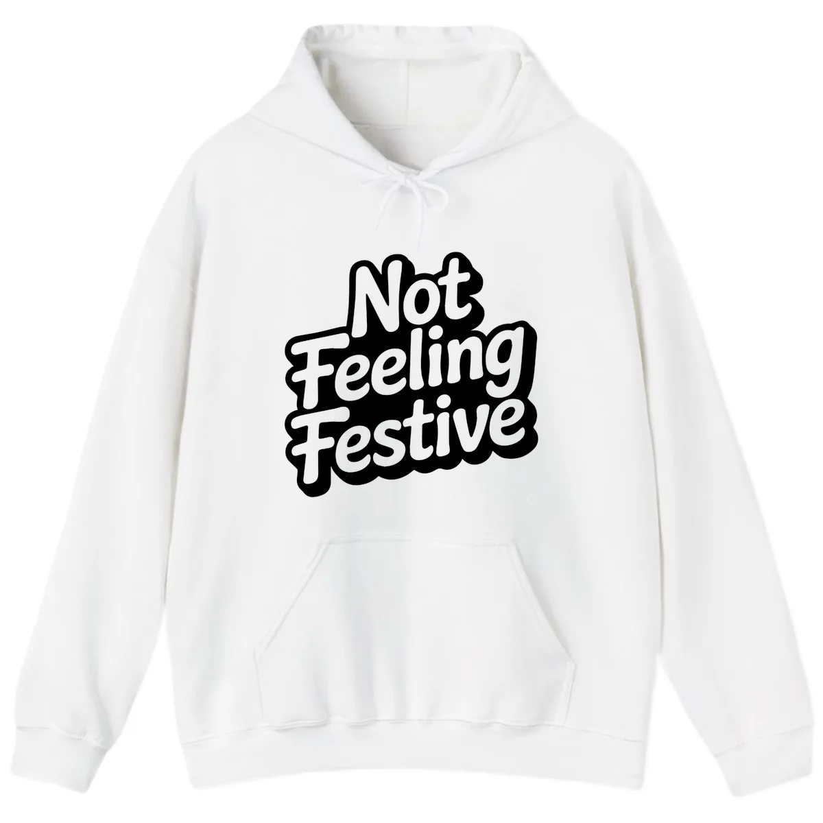 Not Feeling Festive Typography Hoodie in White
