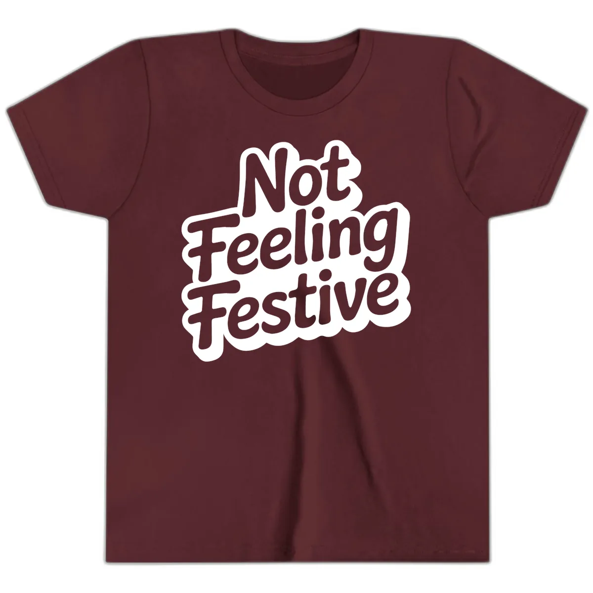 Not Feeling Festive Typography Youth T-Shirt in Maroon