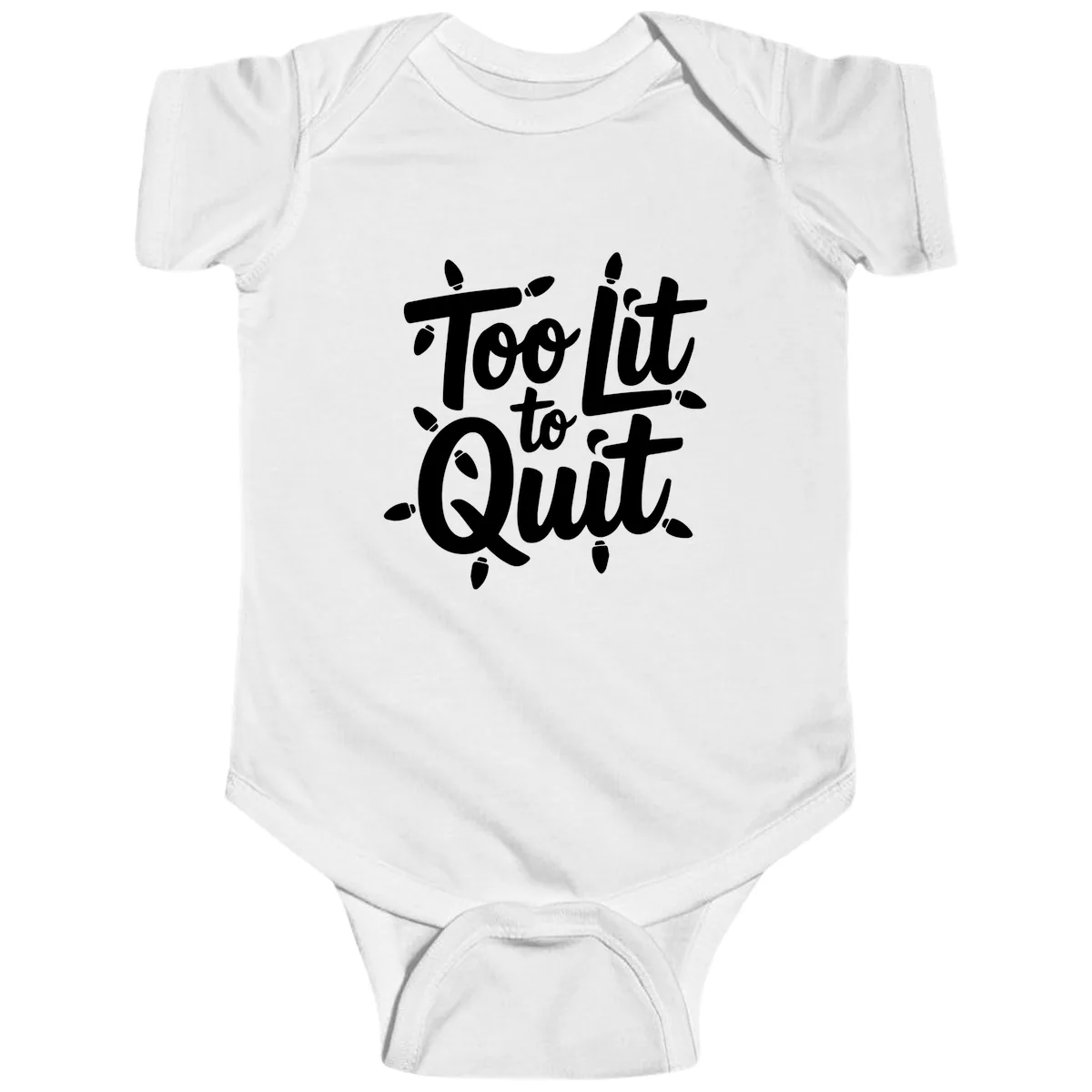 Too Lit To Quit Christmas Lights Baby Onesie in White