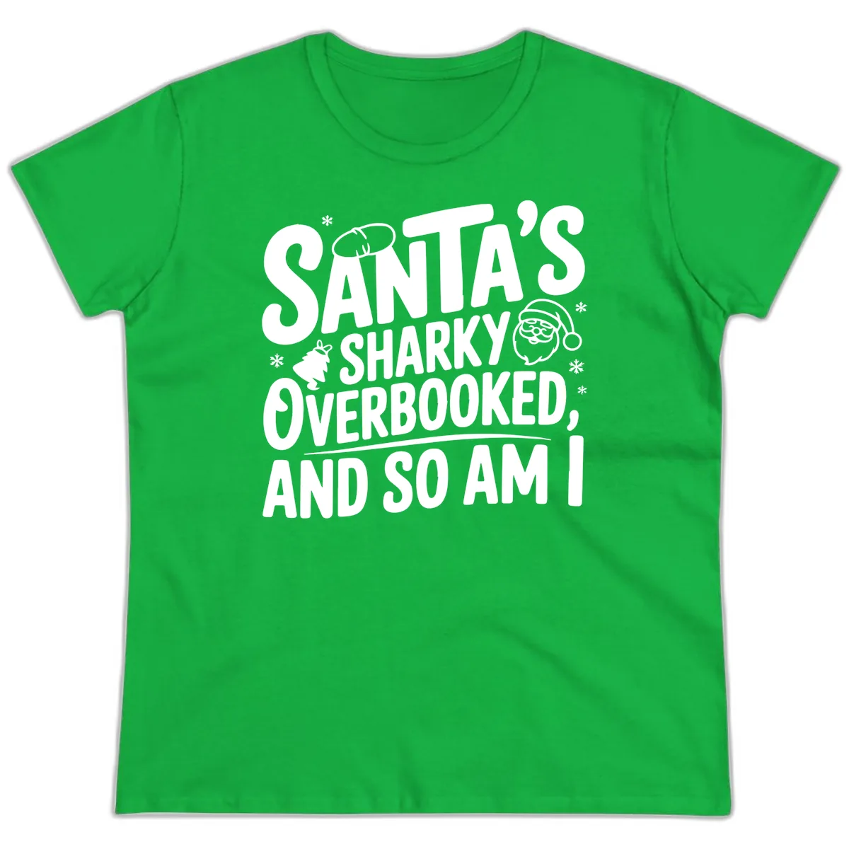 Santa's Sharky Overbooked Ladies Tee in Irish Green