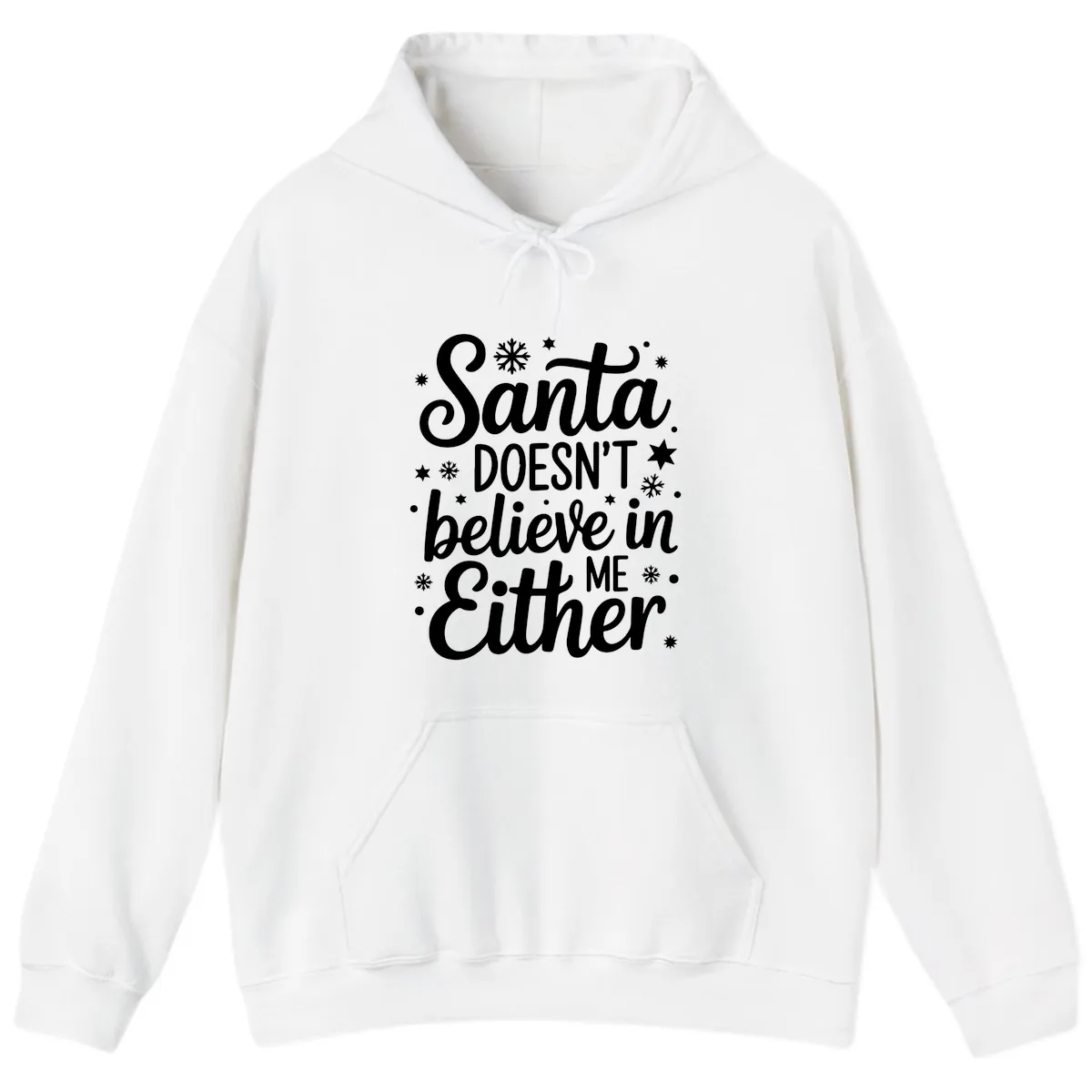 Santa Doesn't Believe In Me Hoodie in White